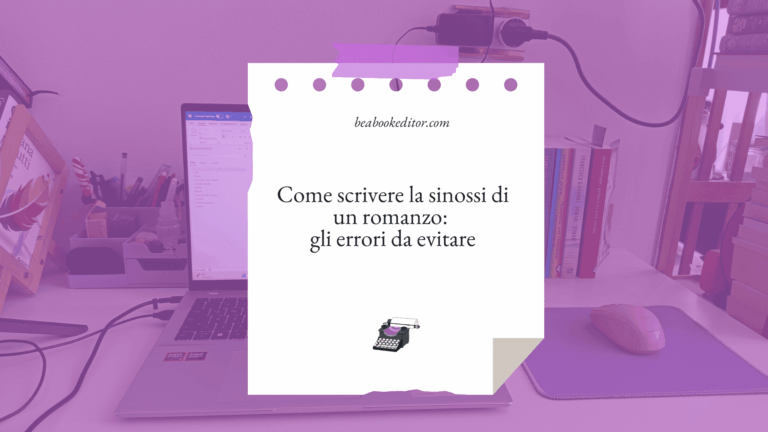 Come scrivere la sinossi di un romanzo
